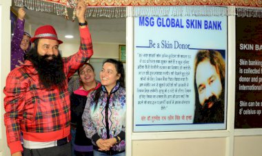 North India Gets It's First Skin Bank From Saint Dr. Gurmeet Ram Rahim Singh Ji Insan