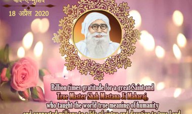 Indescribable Benevolence - Dera Sacha Sauda's Founder Shah Mastana Ji Maharaj