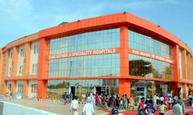 High-Tech Shah Satnam Ji Speciality Hospital Opened in Sirsa