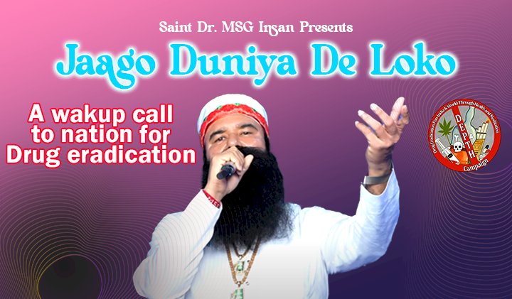 Jaago Duniya De Loko- A Music containing Life Advice