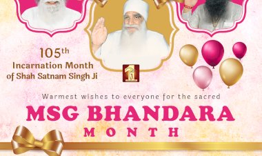 Congratulations to All on the Advent of 105th Holy MSG Incarnation Month