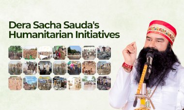 Dera Sacha Sauda's Humanitarian Initiatives